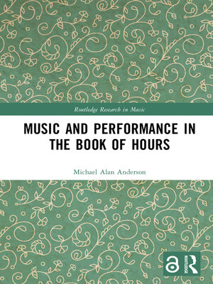 cover image of Music and Performance in the Book of Hours